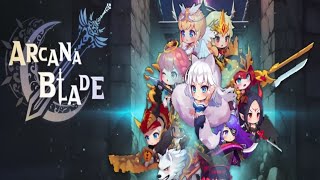 Arcana Blade Idle RPG [upl. by Ilaw]