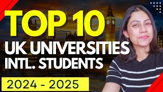 BEST UK UNIVERSITIES for International Students  Study in UK in 2024 2025 [upl. by Stormy]