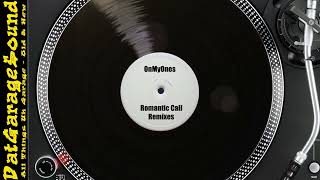 OnMyOnes  Romantic Call 25 [upl. by Ardnoed]