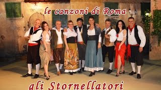 Quanto sei bella Roma  wwwstornellatoriit [upl. by Rozelle]