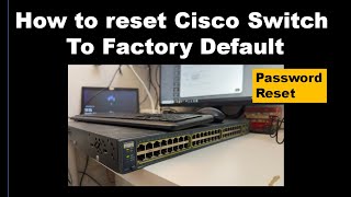 Password reset for Cisco catalyst 3560 switch  Cisco Factory reset [upl. by Vanthe]