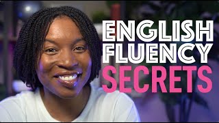 THE HIDDEN SECRETS TO ENGLISH FLUENCY UNVEILED [upl. by Naitsirc]