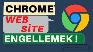 Google Chromeda web sitesi nasıl engellenir [upl. by Eahsal301]