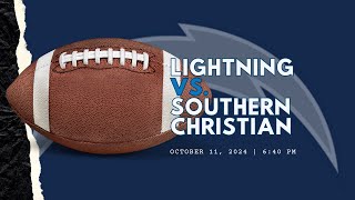 FOOTBALL VS SOUTHERN CHRISTIAN [upl. by Bethany]