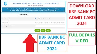 DOWNLOAD IIBF BANK BC ADMIT CARD 2024  BANK BC ADMIT CARD viral iibf iibfexam csc cscvle [upl. by Ariaj579]