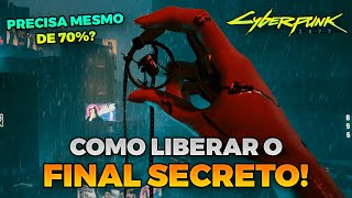 COMO DESBLOQUEAR O FINAL SECRETO DE CYBERPUNK 2077 SEM 70 Update 20 [upl. by Ellora]