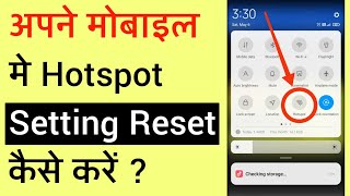 Mobile Ka Hotspot Setting Reset Kaise Kare  Hotspot Ko Reset Kaise Kiya Jata Hai [upl. by Oisinoid]