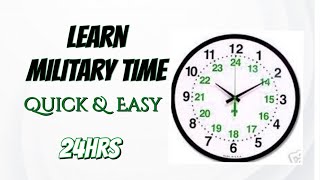 Learn Military Time  Quick amp Easy [upl. by Llevaj]