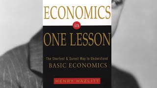 Economics in One Lesson  Henry Hazlitt  Audiobook [upl. by Vaclava332]