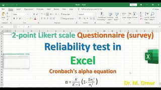 2 point Likert scale Questionnaire survey Reliability test in Excel Cronbachs alpha equation [upl. by Areikahs]