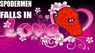 Spodermen Falls IN LOVE [upl. by Nedyarb967]