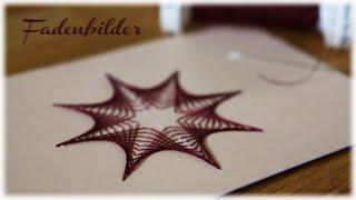 Fadenbilder  DIY  String Art [upl. by Slocum]