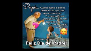 â€œFeliz Dia del Padreâ€ðŸ¥° [upl. by Acinomahs]