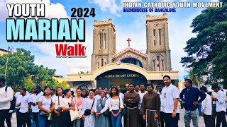 YOUTH MARIAN WALK 24  ICYM  Archdiocese of Bangalore  St Anthonys Church Bettadasanapura [upl. by Barrow952]