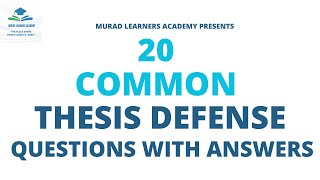 20 Common Thesis Defense Questions with Answers l 20 Thesis Defense Questions and Answers [upl. by Fortunio298]