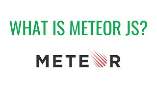 What is Meteor JS [upl. by Moia]