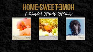 Vietsub HOME SWEET HOME  GDRAGON ft TAEYANG amp DAESUNG [upl. by Deland262]