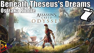 Assassin’s Creed Odyssey  Ostraka Riddle  Beneath Theseuss Dreams [upl. by Adekram]