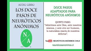 Quinto Paso de Neuróticos Anónimos [upl. by Euqinomahs]