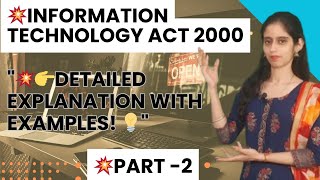 Information Technology Act  2000  Part 2  itact2000 [upl. by Cazzie358]