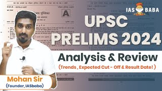 UPSC Prelims 2024 Expected CutOff  Analysis New Trends Result date amp Approach by Mohan Sir [upl. by Ainavi511]