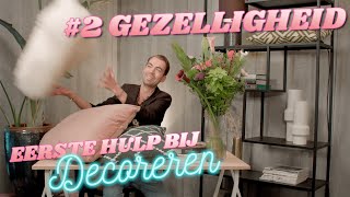 JE HUIS GEZELLIG MAKEN WAAR TE BEGINNEN  Eerste hulp bij Decoreren 2 [upl. by Ayatnwahs]