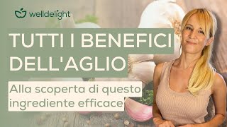 BENEFICI DELL’AGLIO  10 effetti positivi che l’aglio può regalare 🧄 [upl. by Artaed]