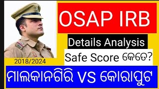 OSAP IRB Cutoff l Osap malkangiri safe score l Osap 3rd bn koraput safe score l osap irb 2024 [upl. by Ulane]