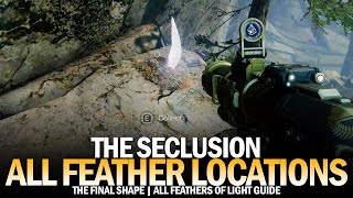 All 5 Feathers in The Seclusion Locations Guide Feathers of Light Triumph Destiny 2 [upl. by Ettener]