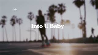 Into U Baby mashup [upl. by Amalee]