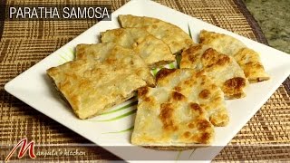 Paratha Samosa  How to make Paratha Samosa Recipe by Manjula [upl. by Nawed80]