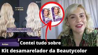 Contei tudo sobre kit desamarelador da Beauty color [upl. by Malim]