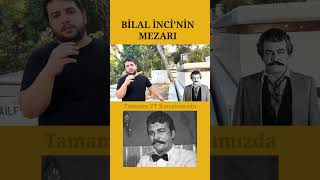 Bilal İncinin Mezarı [upl. by Azne]