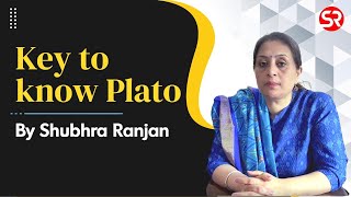 Key to know Plato by Shubhra Ranjan  UPSC  Political Science [upl. by Barnard]