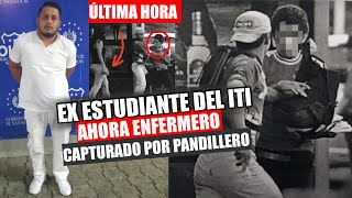 ATRAPAN A ENFERMERO PANDILLERO 😱 EXESTUDIANTE DEL ITI TRAS ACABAR CON UN JOVEN EN EL PASADO [upl. by Ellehcar464]