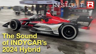 Listen To The Sound of IndyCars 2024 Hybrid Engines [upl. by Ramey724]