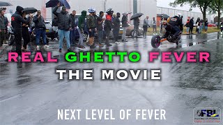 Real ghetto Fever The Movie [upl. by Nnairrek]