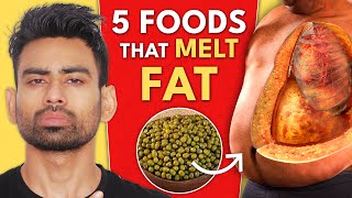 5 Amazing Foods for Fat Loss [upl. by Clava]