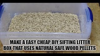 Best Diy Easy Build Sifting Large Litter Box Pan Use Healthy Cheap Pine Pellets Cats Kittens Animals [upl. by Adiuqram]