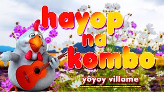 HAYOP NA KOMBO  karaoke version  popularized by YOYOY VILLAME [upl. by Walston939]