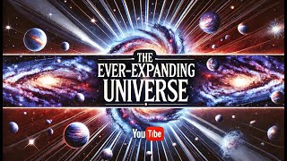 EverExpanding Universe अद्भुत तथ्य और रहस्य  Big Bang  Dark Energy [upl. by Roda]