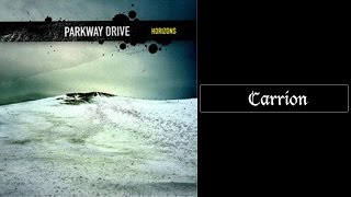 Parkway Drive  Carrion Lyrics HQ [upl. by Noxaj]