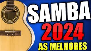 SAMBA 2024 COLETÂNIA IMPERDIVEL NOVO 2024 LANÇAMENTO [upl. by Nolek448]