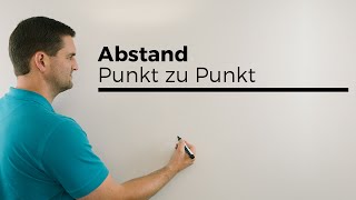 Abstand Punkt zu Punkt Vektorgeometrie 2 Versionen  Mathe by Daniel Jung [upl. by Imre]