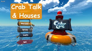 Critter Cove  Ep9  Crab Talk amp Houses [upl. by Areema]