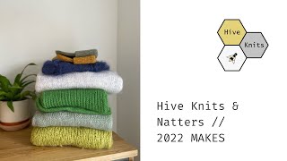 Hive Knits amp Natters  2022 Knitting Review [upl. by Varini]