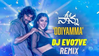 Hi Nanna Odiyamma DJ EVO7VE Remix Full Video  Nani Shruti Haasan  Dhruv  Hesham Abdul Wahab [upl. by Pansir]