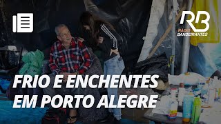 Porto Alegre tem dia mais frio do ano em meio a enchentes [upl. by Padriac]