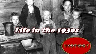 History Brief Daily Life in the 1930s [upl. by Inalak]