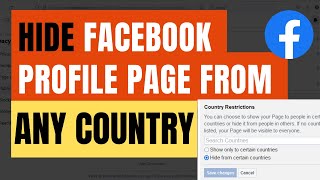 How to Hide Facebook Page from Any Country 2023  NEW PAGE EXPERIENCE Country Restrictions [upl. by Ruhl]